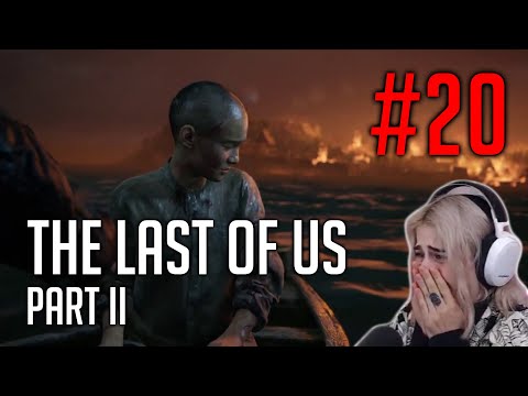 The Last of Us 2 | Part 20