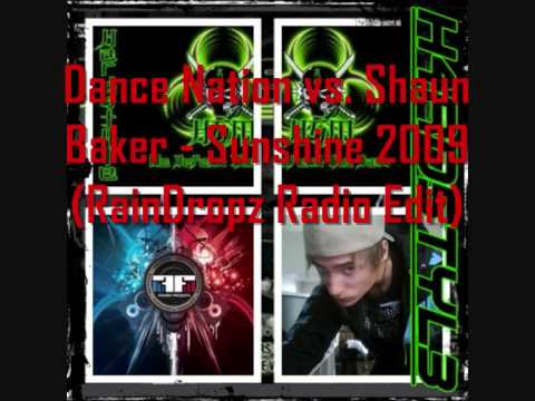 DKC _ Dance Nation vs. Shaun Baker - Sunshine 2009 (RainDropz Radio Edit)