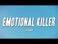 Lil Loaded Emotional Killer Lyrics