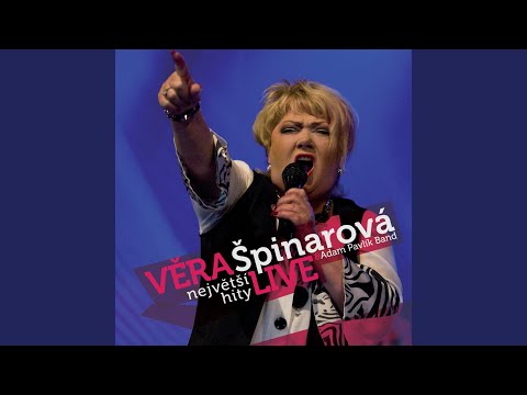 ... a porad Te mam rada (Live)