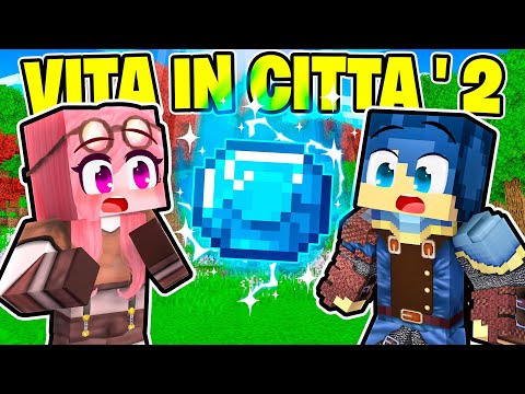 HO TROVATO LA NUOVA GEMMA RARISSIMA DELLA VITA IN CITTÀ 2 - MINECRAFT Ep.90