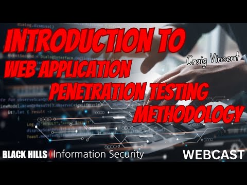 Introduction to Web Application Penetration Testing Methodology w/ Craig Vincent | 1-Hour