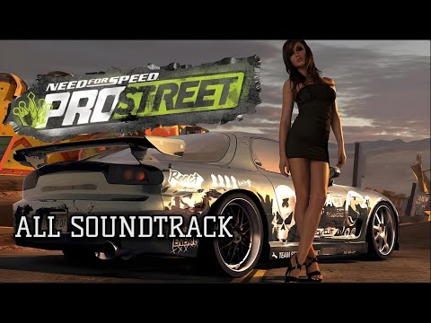 Need for Speed: Prostreet (2007) | All Soundtrack Collection