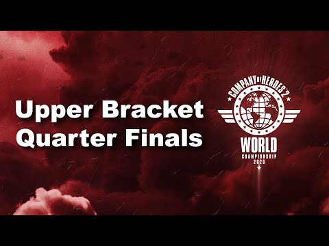 COH2 World Champs 2020 - Upper Bracket Quarter Finals full BO3