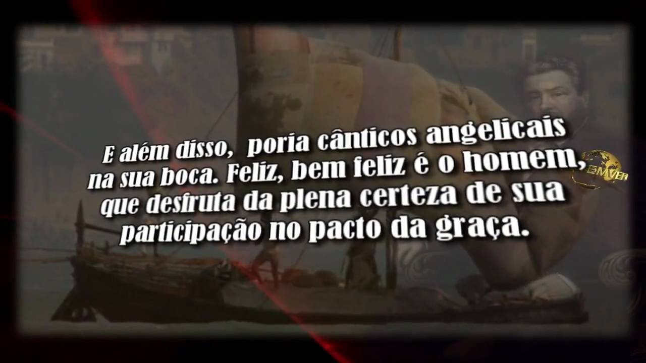 C. H.  Spurgeon - PREDESTINAÇÃO 2/2