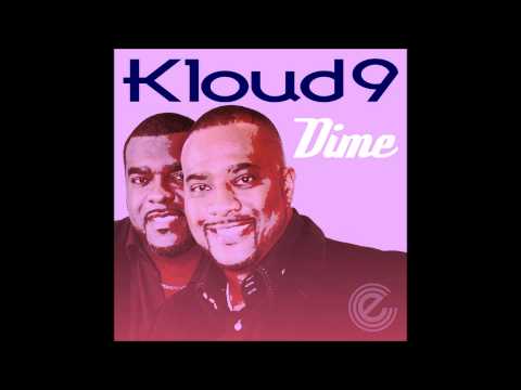 Kloud 9 - Dime