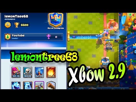 🔥lemontree68👈 Xbow Cycle 2.9 How to WIN Meta DECK  - Clash Royale