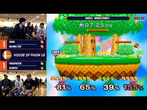 House of Paign 18 - KJH & Crush vs. FoxCapacitor & Blendtec - SSBM - Doubles - Winners Quarters