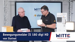 Bewegungsmelder IS 180 digi HD von Steinel | Witte TV