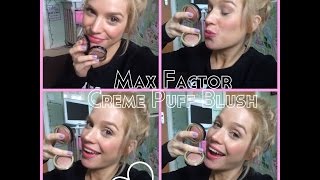 Max Factor Creme Puff Blush Review - EXQUISITE BLUSHES!!