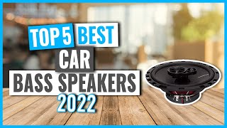 TOP 5: Best Car Bass Speakers in 2022 (on Amazon)