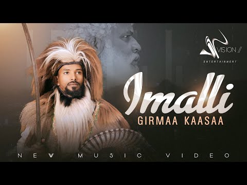 Girma Kaasa -imalli {Official video}