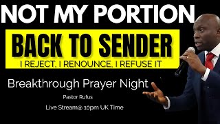 God is saying,  It is Not Your Portion // 29th April 2024 // #pastorrufusprayer