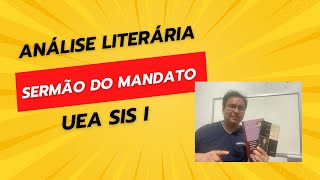 Análise literária do Sermão do Mandato, de Pe. Antônio Vieira (UEA SIS I)