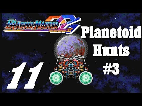 Waver Plays Blaster Master Zero 2 Part 11 - Planetoid Hunts #3