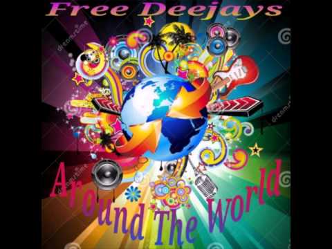 01.Around The World - Free Deejays