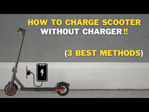 How to Charge Electric Scooter without Charger? (3 Methods)