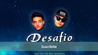 DESAFIO (JORY BOY FT. MALUMA) - ZATO DJ & DJ ALAN QUIÑONEZ