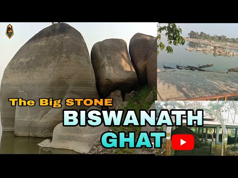 Biswanath Ghat||the big stone||BISWANATH CHARALI || ASSAM||RANGO G