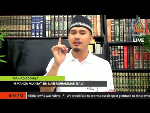 In Manga Mu'jizat sin Nabi Muhammad ﷺ - Sheikh Hayder Buddin (Tausug)
