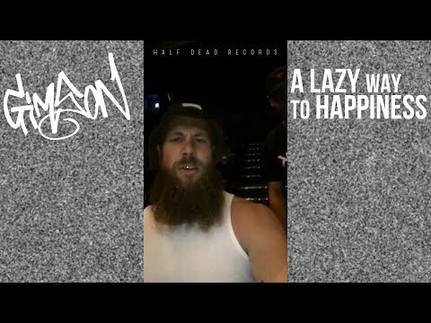 Gimson - A Lazy Way To Happiness (Official Video)