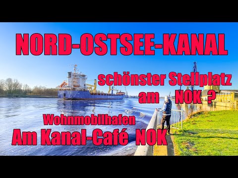 Nord-Ostsee-Kanal, Wohnmobilhafen Am Kanalcafé NOK, Osterrönfeld, Reisebericht, Stellplatz,Rendsburg