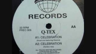 Q-TEX  -  CELEBRATION (VOCAL MIX)
