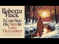 Roberta Flack  - I Can See the Sun in Late December (Eternal mix extended)