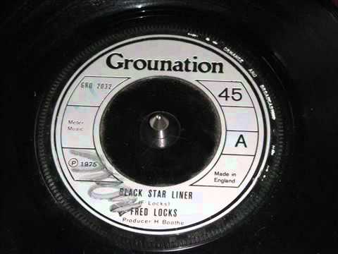 Fred Locks - Black Star Liner (1975-original version)