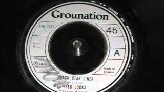 Fred Locks - Black Star Liner (1975-original version)