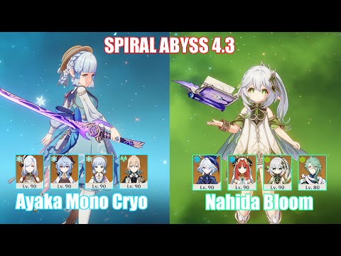 C0 Ayaka Mono Cryo & C2 Nahida Bloom | Spiral Abyss 4.3 | Genshin Impact