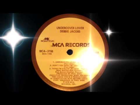 Debbie Jacobs - Don't You Want My Love? (MCA Records 1979)