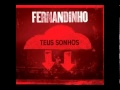11 Mil Cairão Fernandinho De Campos 2012 Teus Sonhos