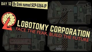 【Lobotomy Corporation】自称SCPが管理するLobotomy Corporation  Part3　生放送版