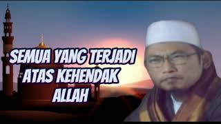 Download lagu semua yang terjadi atas kehendak Allah||bayan Kh uzairon temboro mp3 Download lagu semua yang terjadi atas kehendak Allah||bayan Kh uzairon temboro mp3