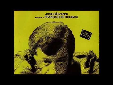 François de Roubaix - La Scoumoune (1972) - BOF - Les amours se meurent (Musique de François de Roubaix, paroles de José Giovanni, interprétée par  Lucie Arnold)