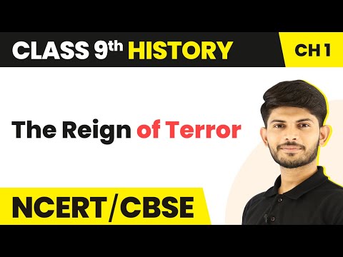 The Reign of Terror - The French Revolution | Class 9 History