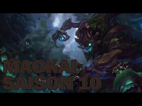 GUIDE DE CHAMPION : MAOKAI S10 (TOP/SUPPORT)