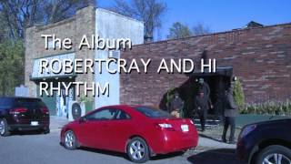 Robert Cray & Hi Rhythm Teaser