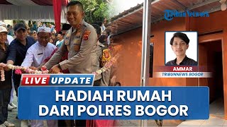 HUT ke-79 Bhayangkara, Polres Bogor Hadiahkan Rumah untuk Warga Tak Mampu