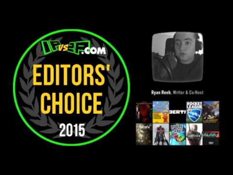 GOTY 2015 Awards | Week Two Editors' Choice Winners (Audio Only) - 1P vs. 2P Podcast #30