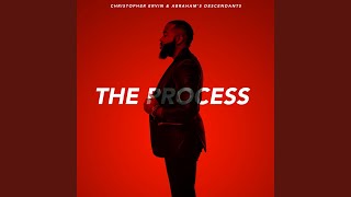 The Process