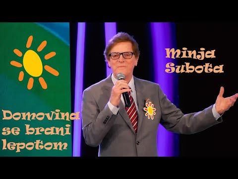 Minja Subota i Hor DKCB - Domovina se brani lepotom