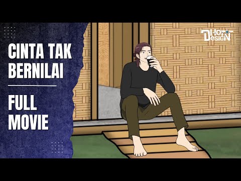 CINTA TAK BERNILAI FULL MOVIE - Dhot Design
