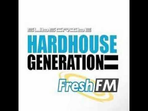 Deaz D Hardhouse Generation Fresh FM