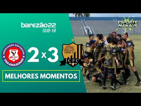 PARAMAZONAS 2 x 3 JC FC | MELHORES MOMENTOS | 3ª RODADA DO AMAZONENSE SUB-19 2022