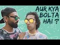 BYN : Aur kya bolta hai? Feat. Aadar Malik