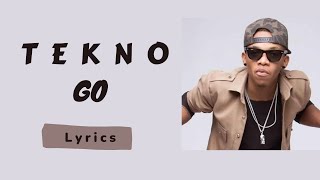 Tekno - GO Lyrics