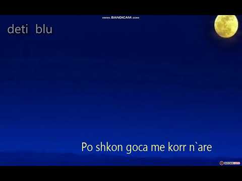 PO SHKON GOCA ME KORR N`ARE