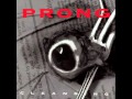 Prong - Snap Your Fingers, Snap Your Neck w/Lyrics